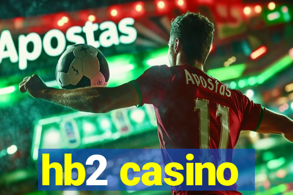 hb2 casino
